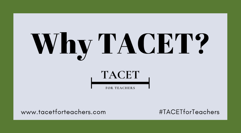 Why TACET?